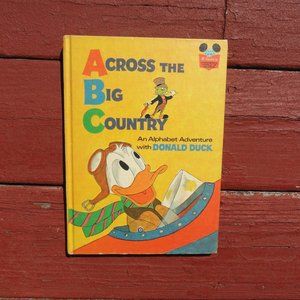 ABC across the big country W Donald Duck 1972 Walt Disney Childrens Hard…